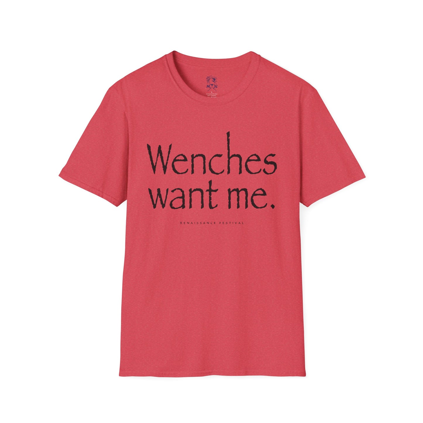 Wenches Want Me - T-shirt