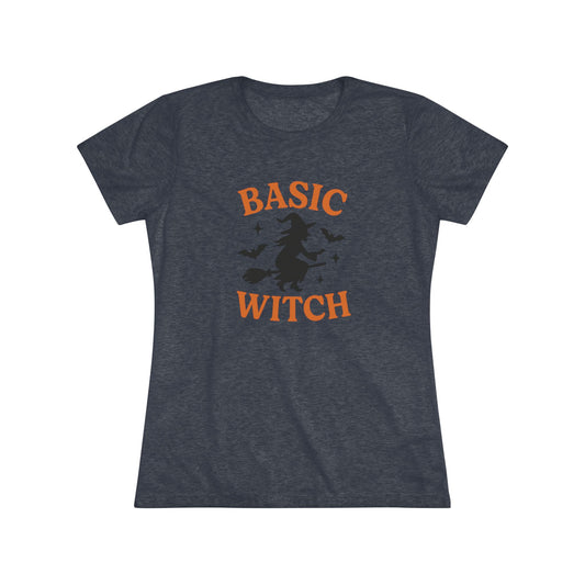 BASIC WITCH Women's Triblend Tee - Comfortable Graphic Shirt for Halloween