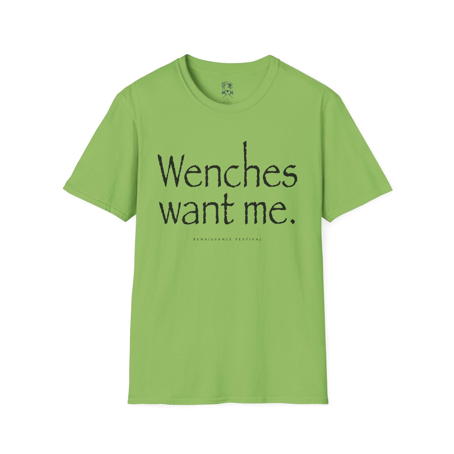 Wenches Want Me - T-shirt