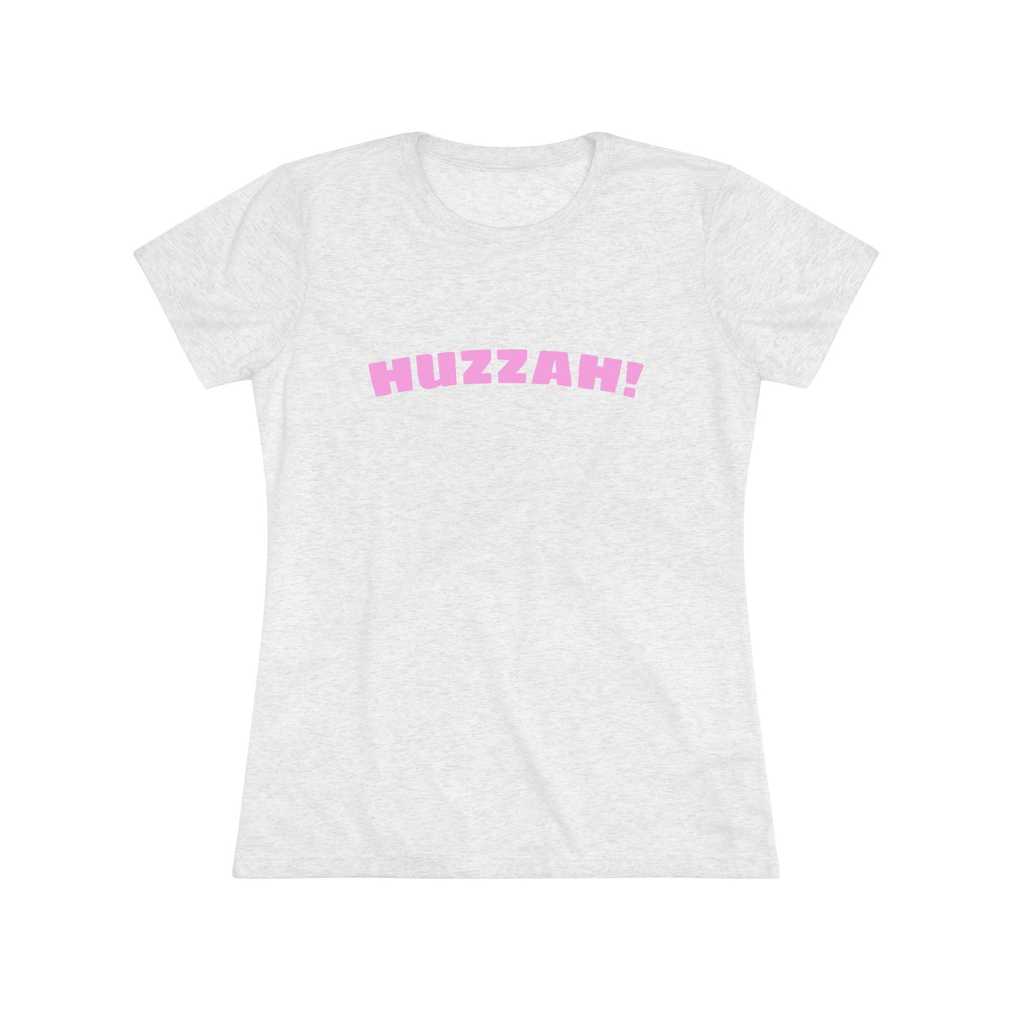 Huzzah Women's - Tee