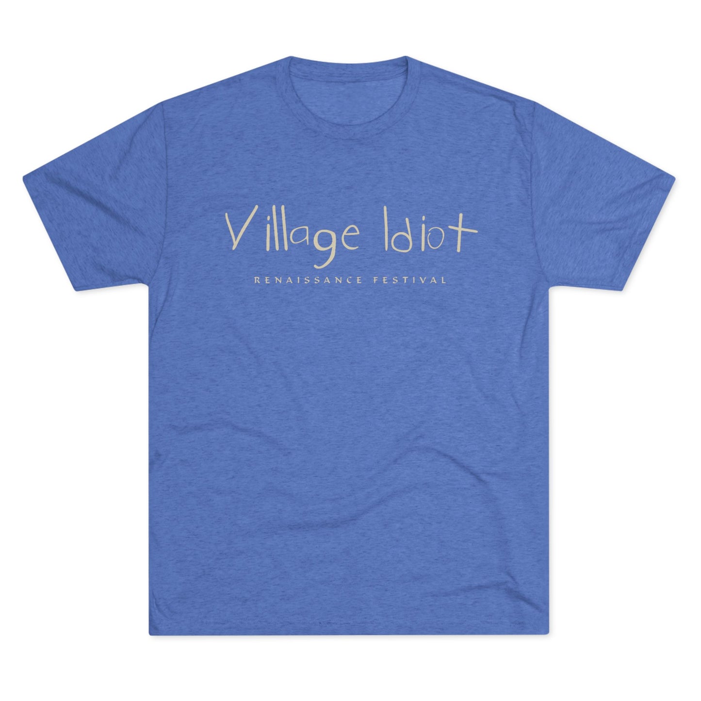 Village Idiot -T-Shirt