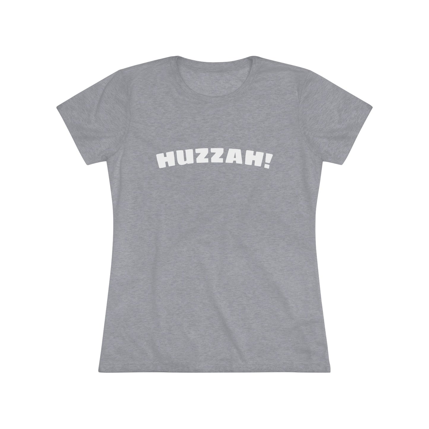 Huzzah Women's - Tee