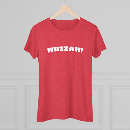 Huzzah Women's - Tee