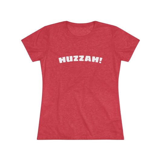 Huzzah Women's - Tee