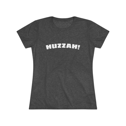 Huzzah Women's - Tee