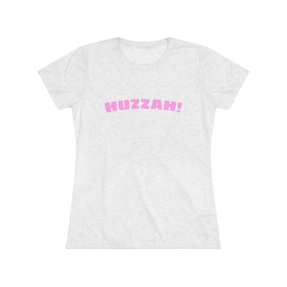 Huzzah Women's - Tee