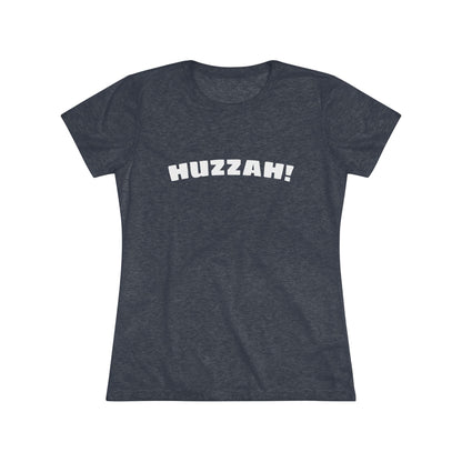 Huzzah Women's - Tee